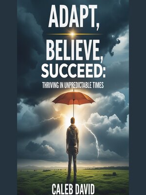 cover image of Adapt, Believe, Succeed